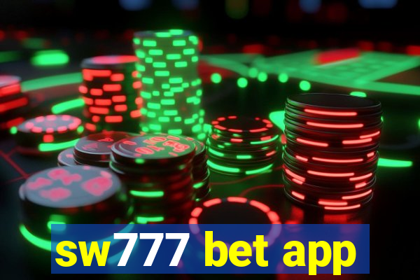 sw777 bet app